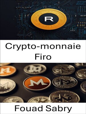 cover image of Crypto-monnaie Firo